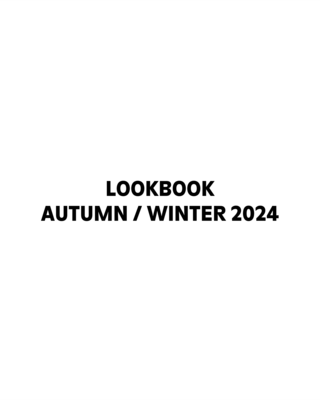 LOOKBOOK AUTUMN / WINTER 2024