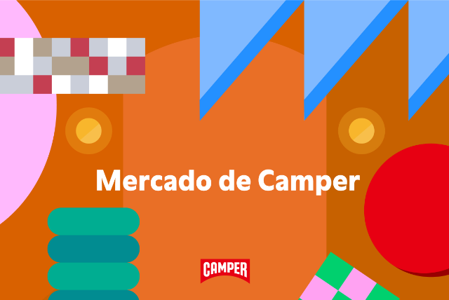 4 日間限定 STORE<br>「Mercado de Camper」原宿に誕生